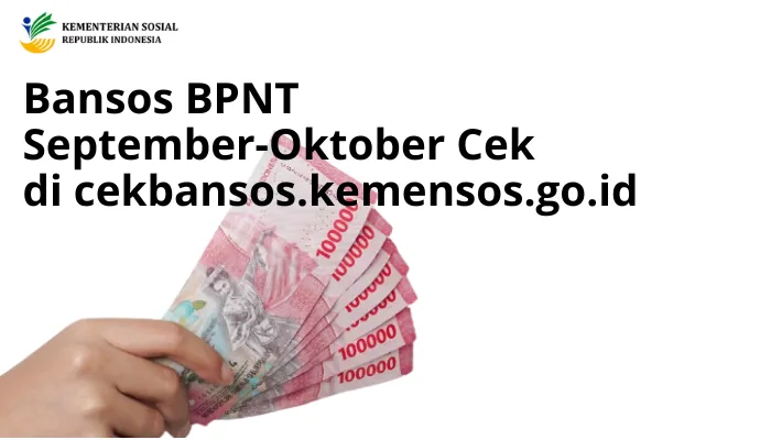 Kapan Penyaluran Bpnt Periode September Oktober Diterima Kpm Cek