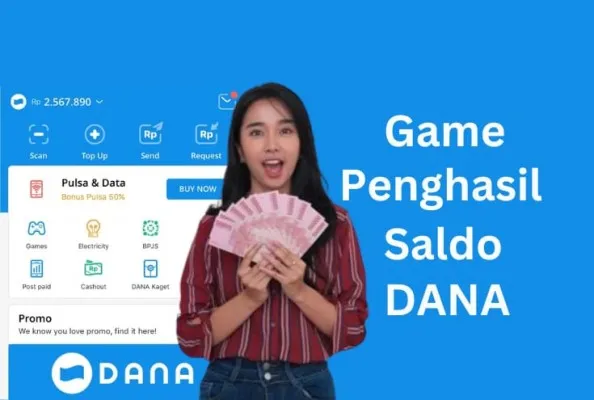 Ini 5 Game Penghasil Saldo DANA Gratis Yang Bisa Jadi Penghasilan