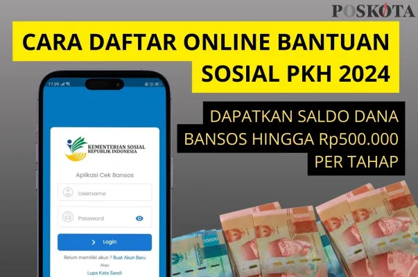 Berikut cara daftar bansos PKH 2024 agar terdaftar sebagai penerima di DTKS.(Poskota/Iko Sara Hosa)