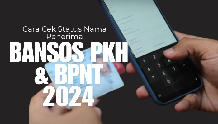 Cek status nama penerima bansos PKH dan BPNT di cekbansos.kemensos.go.id. (kemensos/edited Dadan)