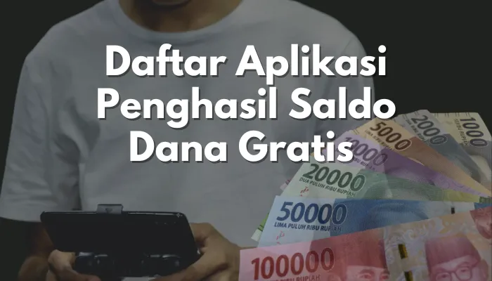 Daftar aplikasi penghasil saldo dana gratis yang bisa kamu coba mainnkan. (Pexels/Nino Souza/WondefullBali/edited Dadan)