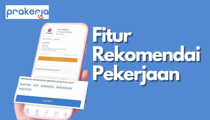 Rekomendasi pekerjaan, merupakan salah satu fitur yang ada di dashboard Prakerja. (prakerja/edited Dadan)