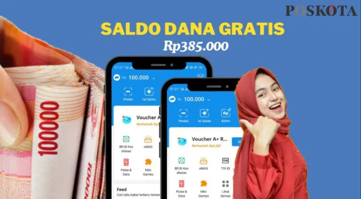 Tarik saldo DANA gratis Rp385.000 tersedia untuk nomor HP yang sudah terhubung ke dompet elektronik(Edited by Mutia Dheza Cantika/Poskota)