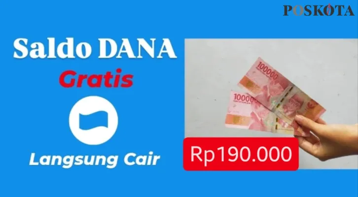 Klaim saldo DANA gratis hingga Rp190.000 melalui aplikasi penghasil saldo dana gratis. (Poskota/Wildan Apriadi)