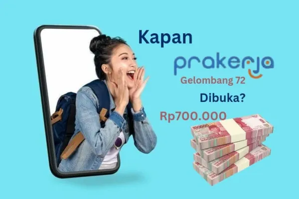 Kapan Prakerja Gelombang 72 dibuka?. (Edited by Putri Aisyah Fanaha)