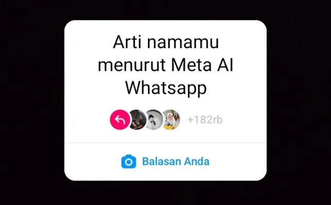 begini cara buat arti namamu menurut meta ai whatsapp yang lagi viral. (poskota/faiz)