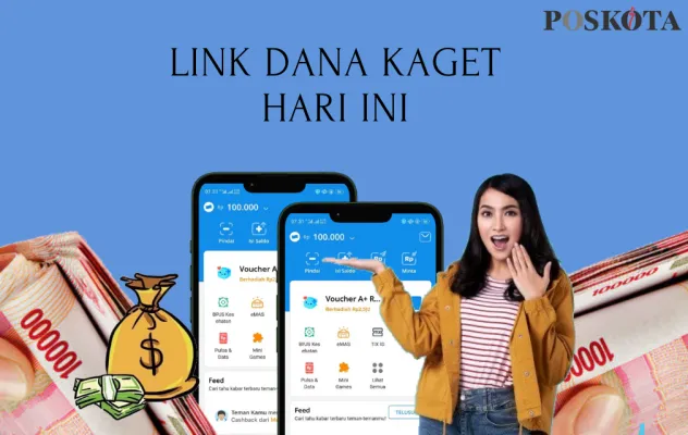 Link DANA kaget tersedia dengan hadiah saldo gratis hingga Rp215.000 dan bisa langsung cair ke dompet elektronik. (Mutia Dheza Cantika/Poskota)