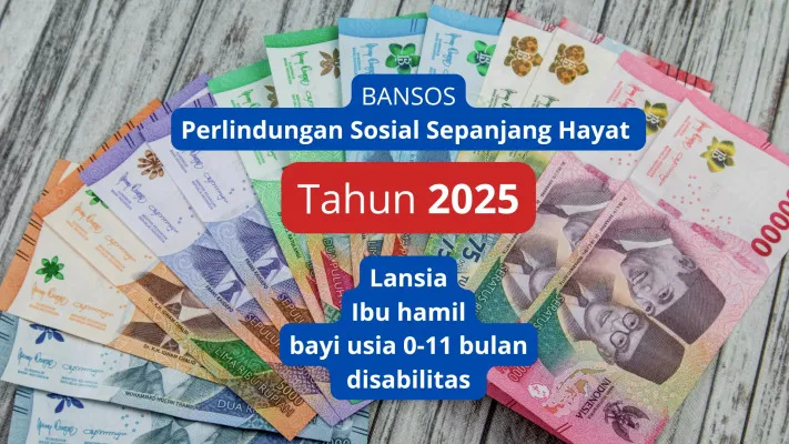 Bansos perlindungan sosial sepanjang hayat untuk tahun 2025 ibu hamil, lansia, disabilitas dan bayi usia 0-11 bulan dapat kabar gembira. (Poskota)