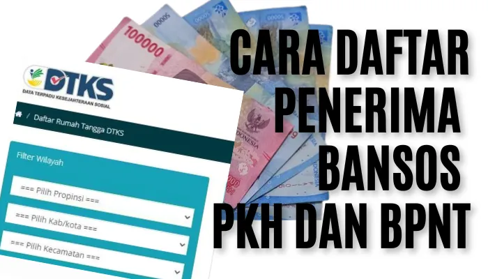 Cara pengajuan baru penerima manfaat Bansos PKH dan BPNT di 2025. (Poskota/edited Dadan Triatna)