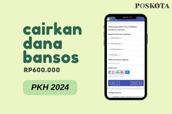 Cairkan dana bansos Rp600.000 PKH 2024 tahap 3. (Poskota/Della Amelia)