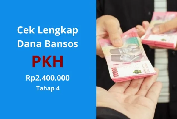 Cek syarat, kriteria dan kategori penerima dana bansos PKH Rp2.400.000 tahap 4 lewat Hp. (Edited by Putri Aisyah Fanaha)