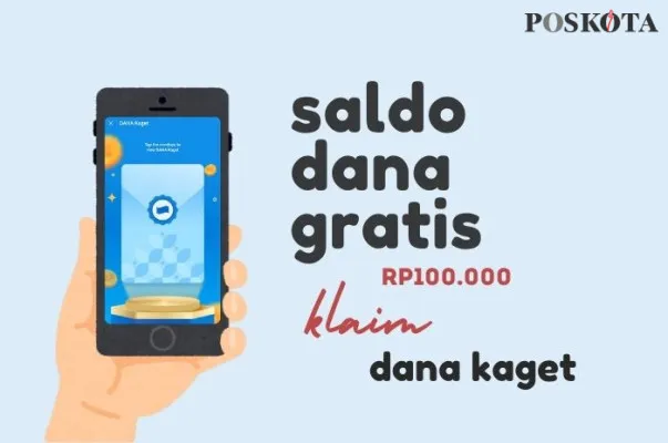 Klaim saldo DANA Kager Rp100.000 hari ini, Selasa, 8 Oktober 2024. (Poskota/Della Amelia)