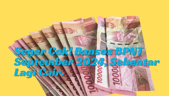 Segera cek! Bansos BPNT September 2024 akan segera cair (Poskota/Dadan)