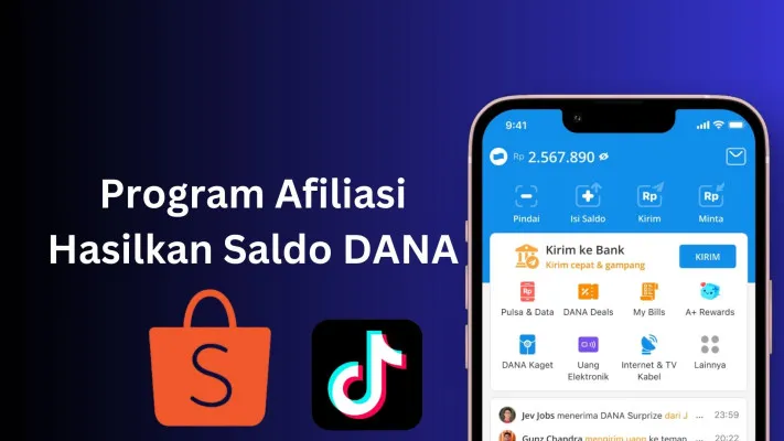 Daftar ke program afiliasi berikut untuk dapatkan saldo DANA. (Poskota/Legenda Kinanty Putri)