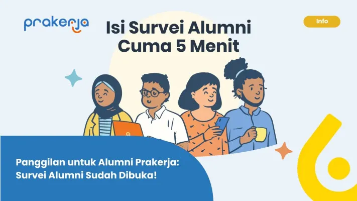 Para alumni Prakerja segera ikutan 'isi survei' dan dapatkan hadiah menarik. (Prakerja)