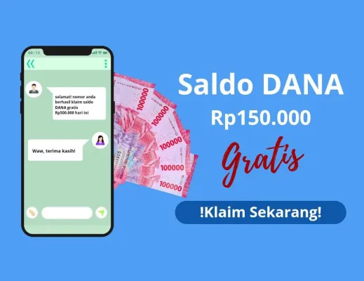 Klaim saldo DANA gratis Rp150.000 yang siap masuk dompet elektronik anda hari ini lewat cara ini. (Edited by Putri Aisyah Fanaha)