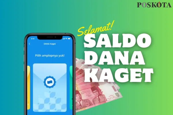 Klaim saldo DANA gratis dari DANA Kaget Rp150.000 terkirim ke nomor dompet elektronik Anda hari ini. (Poskota.co.id/Febrian Hafizh Muchtamar)