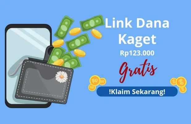 Klaim link saldo DANA gratis sebesar Rp123.000. (Poskota/Putri Aisyah Fanaha)