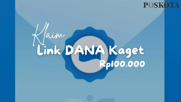 Cair otomatis dan masuk dompet elektronik berkat klaim link DANA Kaget terbaru berisi uang gratis Rp100.000. (DANA/Neni Nuraeni)