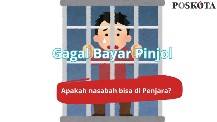 Nasabah gagal bayar hutang di aplikasi pinjol bisa di penjara ? (Poskota)