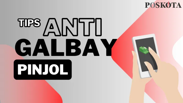 Simak tips anti galbay pinjol ini. (Rivero Jericho S/Poskota)