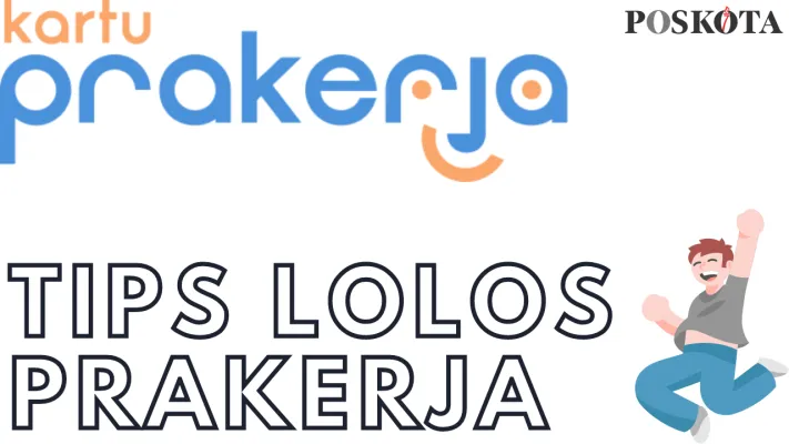 Simak tips lolos pendaftaran Prakerja gelombang 72 di sini. (Rivero Jericho S/Poskota)