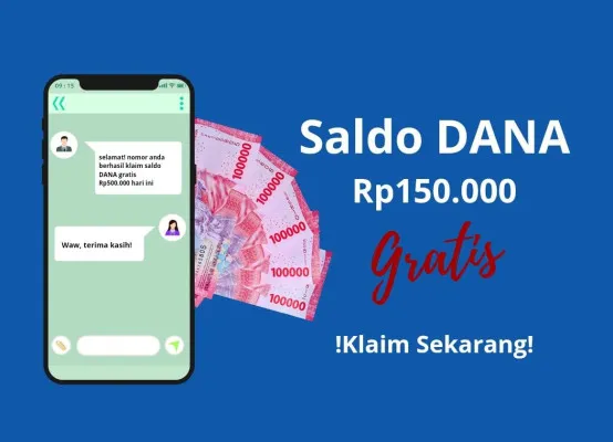 Klaim link saldo DANA gratis Rp150.000. (Poskota/Putri Aisyah Fanaha)