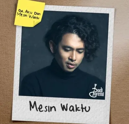 Lirik Lagu Mesin Waktu - Budi Doremi,  Pemenang SCTV Award 2023 Soundtrack Sinetron Paling Top. (Ist)