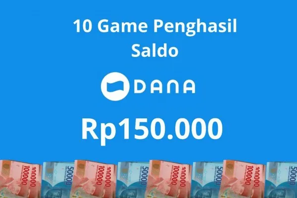 10 daftar game penghasil saldo DANA Rp150.000 yang aman dan cair ke dompet digital. (Poskota/Audie Salsabila Hariyadi)