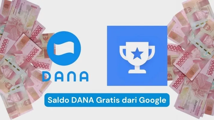 SELAMAT! Google Bagi-bagi Saldo DANA Gratis Rp600.000 Tanpa KTP dan KK, Uang Langsung Masuk ke Dompet Elektronik (Foto Edit Muhammad Ibrahim Poskota)