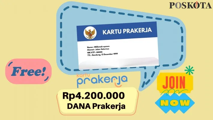 KLAIM Rp4.200.000 Ada Saldo DANA Gratis dari Pemerintah Via Prakerja Dengan Cara Daftar Pakai KTP dan KK. (Poskota/Syarif Pulloh Anwari)