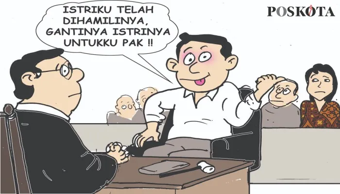 Kartun Nah Ini Dia: Bini Dihamili Teman Separtai, di Pengadilan Tuntut Barter. (kartunis: poskota/ucha)