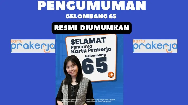 Pengumuman hasil lolos kartu prakerja gelombang 65, Rabu 27 Maret 2024.