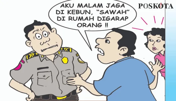 Kartun Nah Ini Dia: Ditinggal Suami Jaga Kebun 'Sawah'-nya Digarap Orang. (kartunis: poskota/ucha)