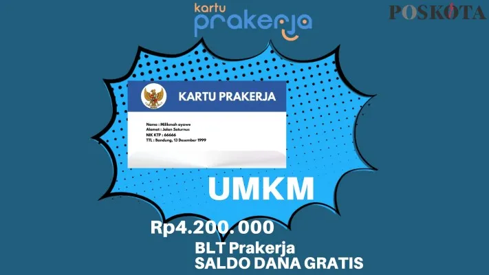 Rp4.200.000 Insentif Prakerja Gelombang 70 Saldo DANA Gratis dari Pemerintah Pakai KTP Elektronik dan KK.  (Poskota/Syarif Pulloh Anwari)