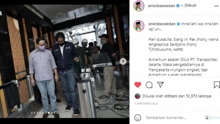 Gubernur DKI Jakarta, Anies Baswedan menyampaikan belasungkawa dan membagikan foto kenangannya bersama Dirut PT Transjakarta, Sardjono Jhony Tjiktrokusumo, di Instagram. (foto: screenshot/instagram/@aniesbaswedan)