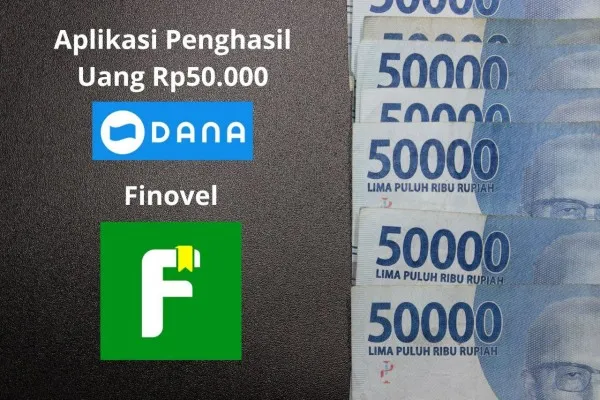 Aplikasi penghasil uang DANA Rp50.000 sekali baca di Finovel, serbu cuan dan hiburannya! (Poskota/Audie Salsabila Hariyadi)