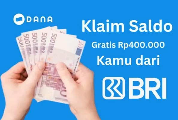 Klaim Rp400.000 Saldo DANA Gratis dari BRImo pada 25 April 2024 (freepik.com/Canva)