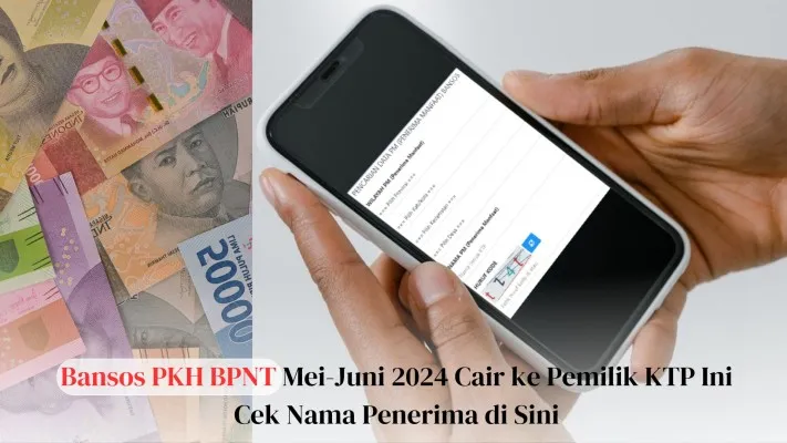 Bansos PKH BPNT Mei-Juni 2024 Cair ke Pemilik KTP Ini, Cek Nama Penerima di Sini (Poskota/Herawati Ningsih)