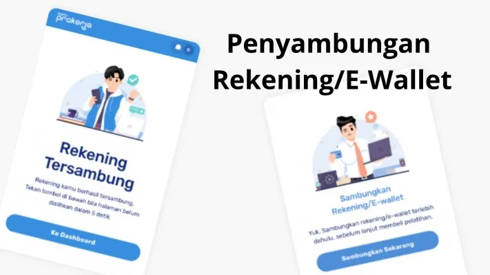 Begini cara menyambungkan rekening/E-Wallet di Kartu Prakerja (prakerja.go.id/edited Dadan)