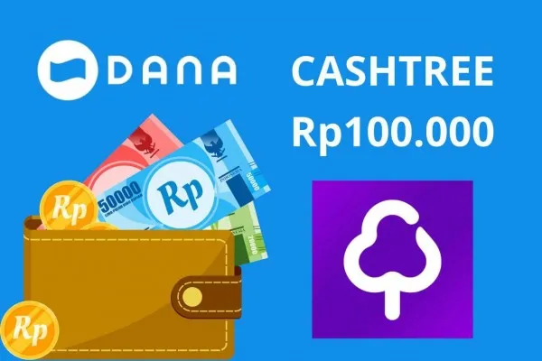 CASHTREE, aplikasi penghasil saldo DANA Rp100.000 terpercaya dan terbukti membayar 2024. (Poskota/Audie Salsabila Hariyadi)