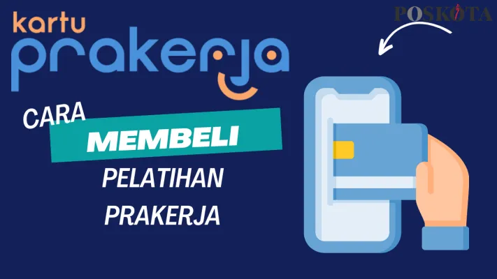 Cara membeli pelatihan Prakerja. (Rivero Jericho S/Poskota)