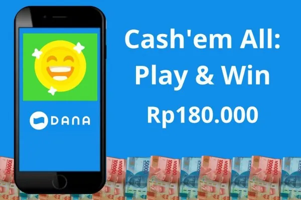 Cash'em All: Play & Win, game penghasil saldo DANA gratis Rp180.000 tanpa iklan, deposit, dan pembelian aplikasi lainnya. (Poskota/Audie Salsabila Hariyadi)