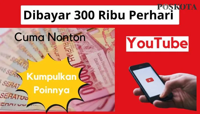 Dapat saldo dana Rp300.000 perharinya cuma nonton youtube saja (Poskota/Insan Sujadi)