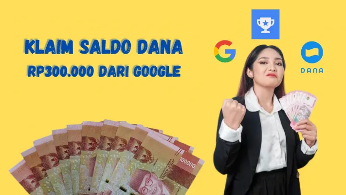 KAGET DAH! Buka Dompet Elektronik, eh Nongol Saldo DANA Gratis Rp250.000 dari Google, Caranya Cuma Ikutan promo Google Opinion Rewards. (Foto: Poskota/Rivera Jesica Souisa)