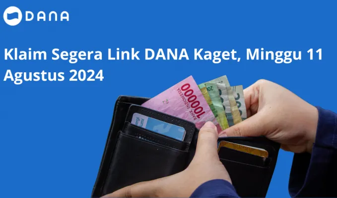 Jangan lama-lama menunggu, buruan klaim link DANA Kaget hari ini, Minggu 11 Agustus 2024. (Pexels/Ahsanjaya/edited Dadan)