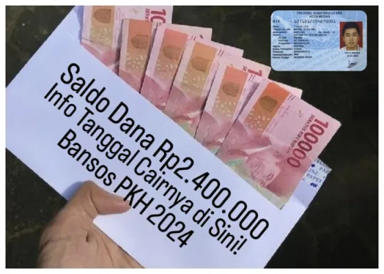 NIK e-KTP atas nama anda berhasil menerima saldo dana Rp2.400.000 dari subsidi bansos PKH 2024. (Poskota/Gabriel Omar Batistuta)