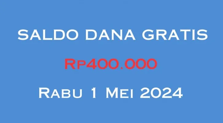 KIRIM UANG GRATIS Rp 400.000 ke Dompet Elektronik Hari Ini dari Aplikasi Penghasil Saldo DANA. (Foto: Poskota/Herdyan Anugrah Triguna)