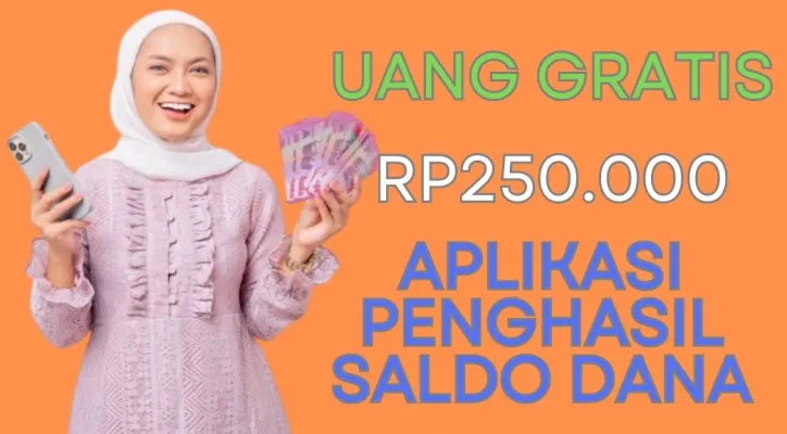 KAMU SUKSES Klaim Uang Gratis Rp250.000 dari Aplikasi Penghasil Saldo DANA, Segera Klaim ke Dompet Elektronik! (Foto: Poskota/Herdyan Anugrah Triguna)