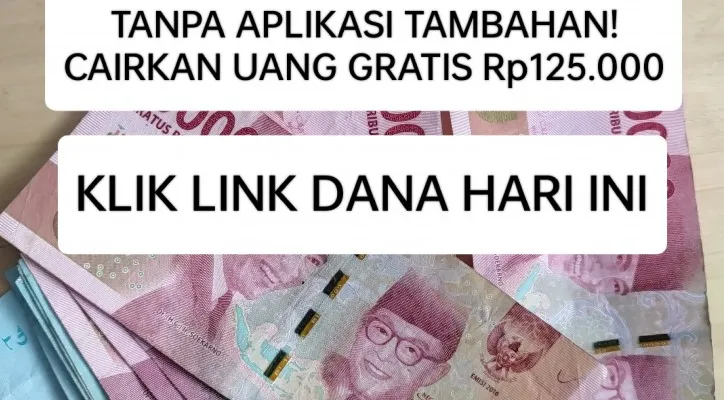 Cairkan uang gratis Rp145.000 tanpa download aplikasi tambahan, hanya klik link DANA hari ini. (Poskota/edited by Rinrin Rindawati)